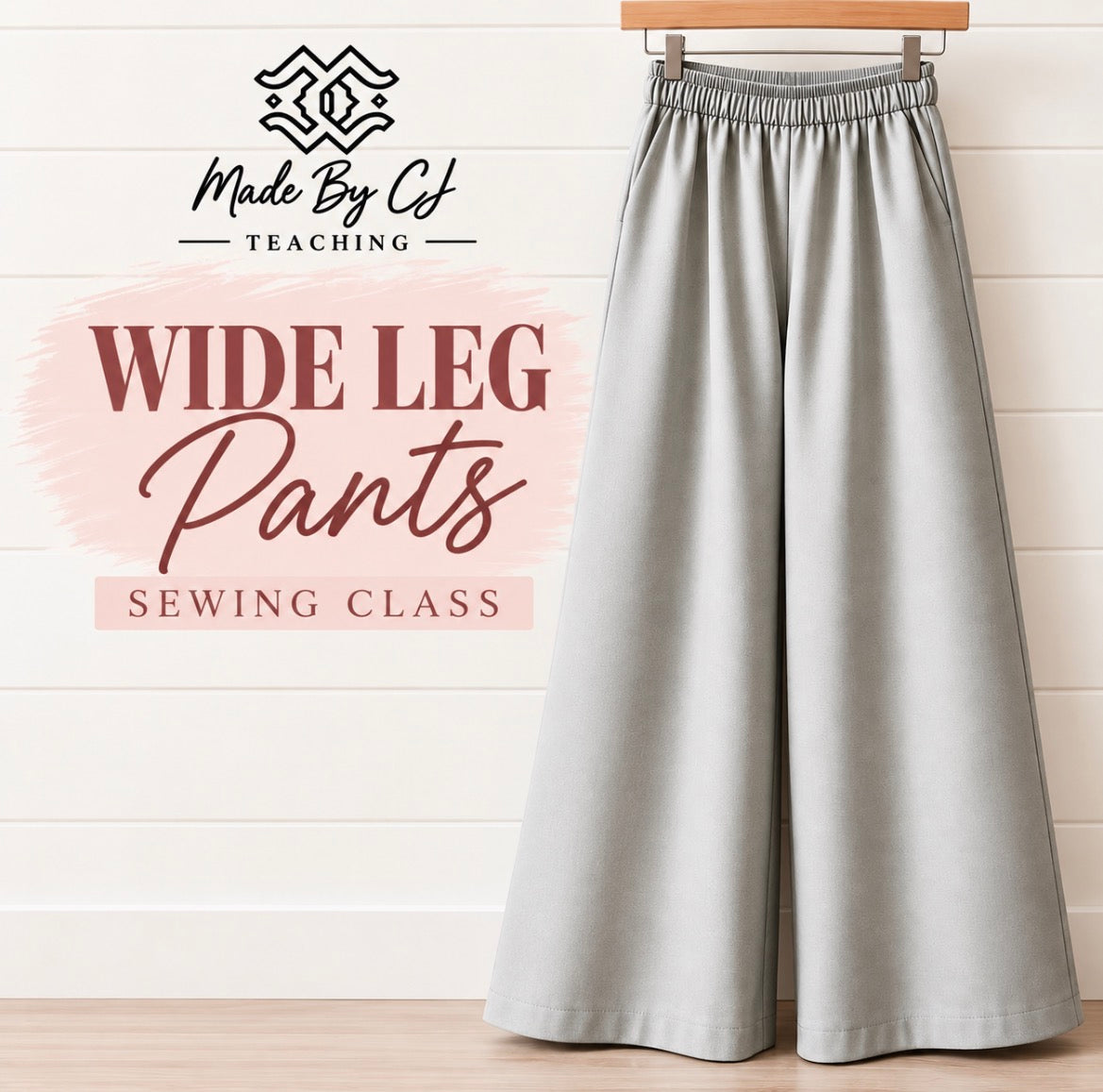 Adult sewing lessons- Wide Leg Pants